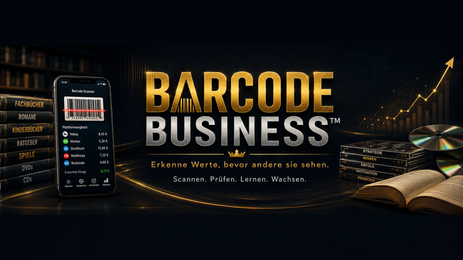 BARCODE BUSINESS – Erkenne Werte, bevor andere sie sehen. Scannen. Prüfen. Lernen. Wachsen.